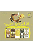 Roule galette (avec marionnettes)