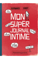 Mon super journal intime