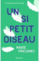 Un si petit oiseau