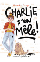 Charlie s'en mêle !