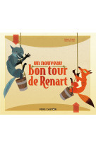 Un nouveau bon tour de renart