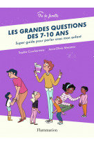 Les grandes questions des 7-10 ans