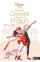 Danser jusqu'aux étoiles - tome 2 tous en scène