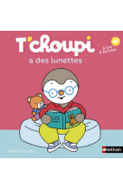 T'choupi a des lunettes