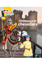 Châteaux et chevaliers