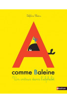 A comme baleine - un intrus dans l'alphabet