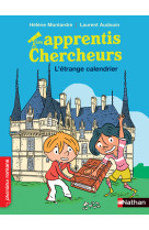 Les apprentis chercheurs - un étrange calendrier