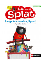 Je lis avec splat niveau 2 range ta chambre, splat !