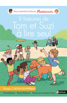 9 histoires de tom et suzi à lire seul - niveau 1