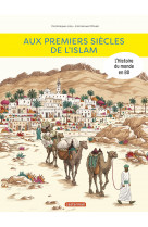 L'histoire de l'art en bd - aux premiers siècles de l'islam