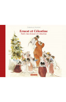 Ernest et célestine - noël chez ernest et célestine