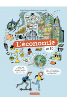 Le monde actuel en bd - l'économie en bd