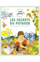 Vert planète - les secrets du potager