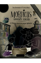 Mordicus, apprenti sorcier 1 - potion pour un papa raplapla