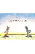 La brouille