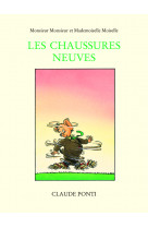 Monsieur monsieur chaussures neuves (les