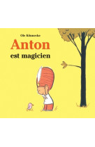 Anton est magicien