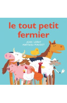 Le tout petit fermier