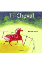 Ti cheval