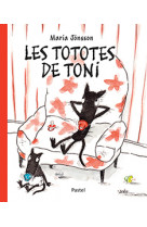 Les tototes de toni