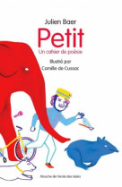 Petit (un cahier de poesies)