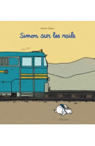 Simon sur les rails nouvelle edition