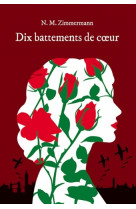 Dix battements de coeur