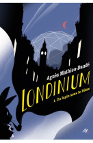 Londinium - tome 1 - un lapin sous le dôme