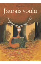 J'aurais voulu