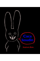 Caca boudin