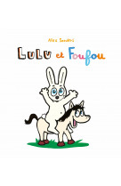 Lulu et foufou