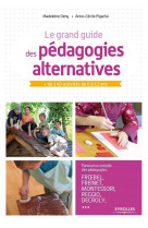 Le grand guide des pédagogies alternatives