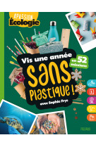 Vis une année sans plastique ! 52 missions