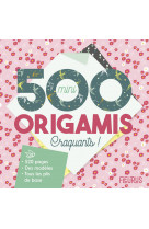 500 mini origamis craquants !