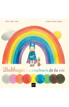 Balthazar et les couleurs de la vie et des rêves aussi ! - pédagogie montessori