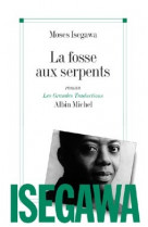 La fosse aux serpents