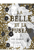 La belle et le fuseau