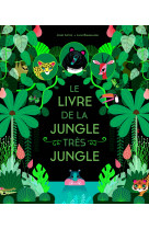 Le livre de la jungle très jungle