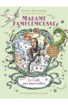 Madame pamplemousse - le café aux merveilles - tome 2