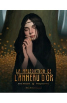 La malédiction de l'anneau d'or