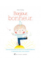 Bonjour, bonheur