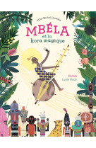 Mbéla et la kora magique