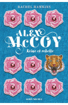 Alex mccoy - tome 1