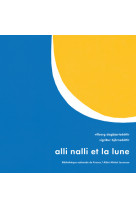 Alli nalli et la lune