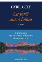 La forêt aux violons