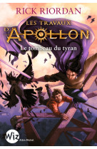 Les travaux d apollon t04 le tombeau du tyran