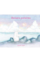 Baisers polaires