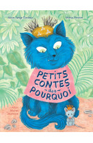 Petits contes des pourquoi