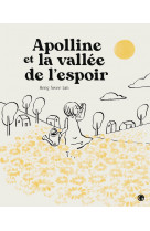 Apolline et la vallée de l'espoir