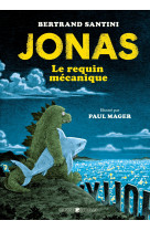 Jonas, le requin mécanique - ned